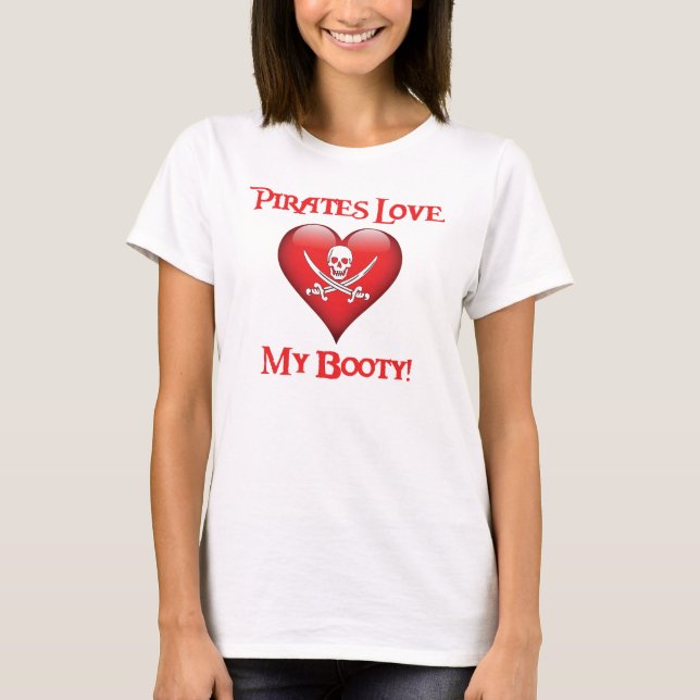 Fun Pirates Liebe Mein Hintern T-Shirt (Vorderseite)