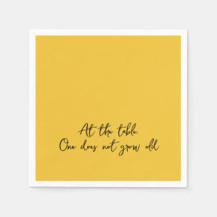 Fun Quote an der Tabelle, NIEMALS ALT Serviette