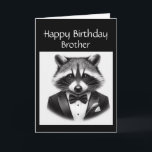Fun Raccoon Brother a True Gentleman Raccoon Karte<br><div class="desc">Ein gut gekleideter Waschbär macht einen Geburtstagskarte für den besten gekleideten Gentleman,  den Sie kennen</div>