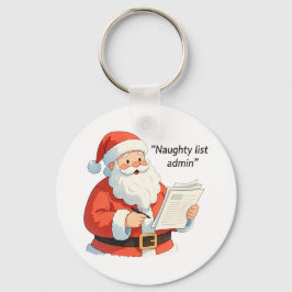 Fun Santa Naughty List Admin Weihnachtsgeschenk Sp Schlüsselanhänger