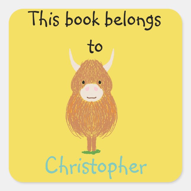 Fun Scottish Highland Cow Dieses Buch gehört Quadratischer Aufkleber (Vorderseite)