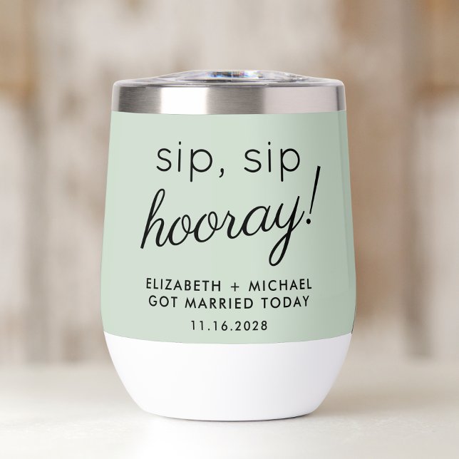 Fun Sip Sip Hooray Sage Green Mariage (Créateur téléchargé)