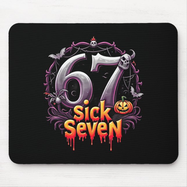 Fun Six Seven 6 7 Meme Design Fun Sick Seven Hallo Mousepad (Vorne)