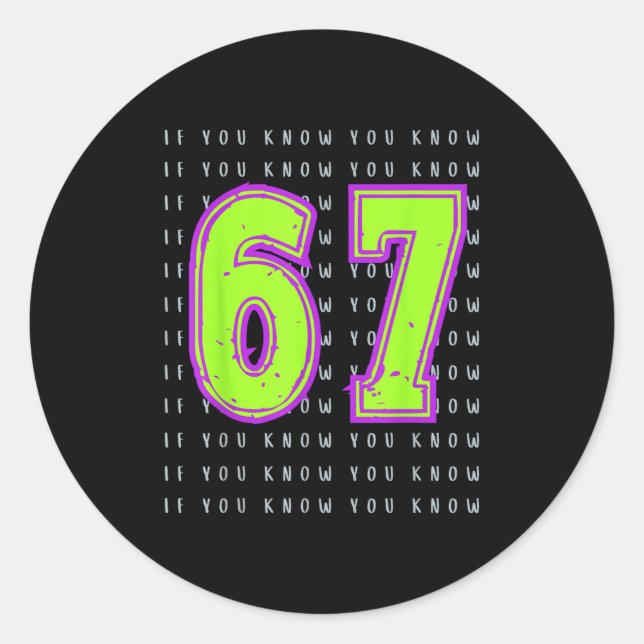 Fun Six Sieben 6 7 Meme Design Runder Aufkleber (Vorderseite)
