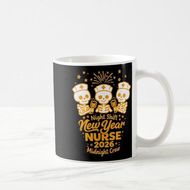 Fun Skeleton Er Icu Nurse Night Shift Crew New Yea Kaffeetasse (Rechts)