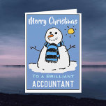Fun Snowman Weihnachtskarte für einen Buchhalter Feiertagskarte<br><div class="desc">Spaß Schneemann Cartoon auf einer Weihnachtskarte. Weihnachtskarte für einen Buchhalter.</div>