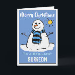 Fun Snowman Weihnachtskarte für einen Chirurgen Feiertagskarte<br><div class="desc">Spaß Schneemann Cartoon auf einer Weihnachtskarte. Weihnachtskarte für einen Chirurgen.</div>