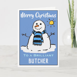 Fun Snowman Weihnachtskarte für einen Metzger Feiertagskarte