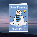 Fun Snowman Weihnachtskarte für einen Schmied Feiertagskarte<br><div class="desc">Spaß Schneemann Cartoon auf einer Weihnachtskarte. Weihnachtskarte für einen Schmied.</div>
