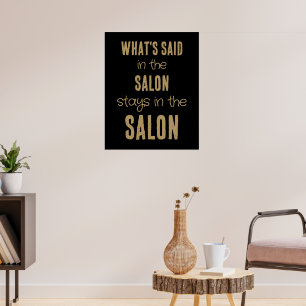 Fun Sprichwort Was gesagt in Salon Gold Black Poster