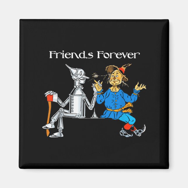 Fun Tee Shirt Friends Forever Wizard Of Oz Ecrow  Magnet (Vorne)