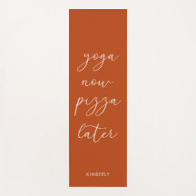 Fun Terracotta Rust Script Yoga Jetzt Pizza später