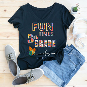Fun Times 5. Klasse Vibes Custom Teacher Teams T-Shirt
