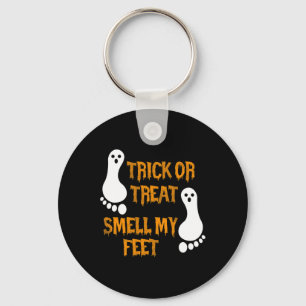Fun Trick oder Treat riechen mein Feet Halloween Schlüsselanhänger