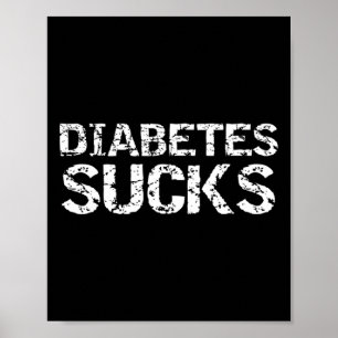 Fun Typ 1 Diabetes-Zitat für Diabetiker Geschenkdi Poster