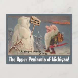 Fun U.P. Yooper Oberhalbinsel Michigan POSTCARD Postkarte