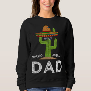 Fun Unglaublich witzig Vater Joke Gifts Funny Meme Sweatshirt