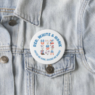 Fun USA Goose RED WHITE AND HONK 4. Juli Button