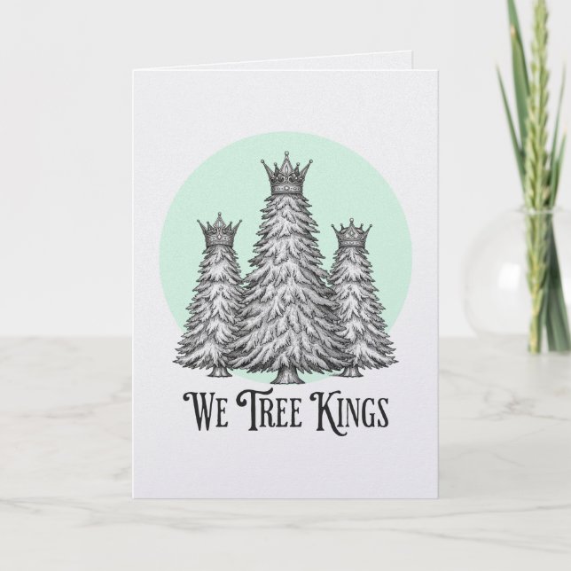 Fun We Three Kings Pun Christmas Tree card Karte (Vorderseite)