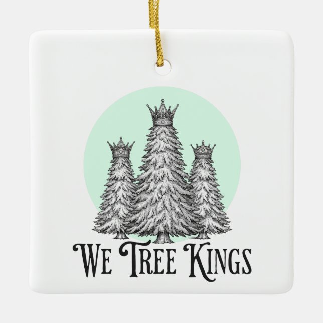 Fun We Three Kings Pun Christmas Tree ornament (Vorderseite)