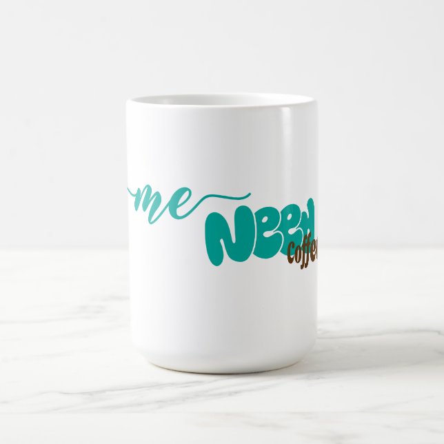 Fun Zitat "Ich brauche Kaffee" Kaffeetasse (Mittel)