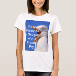 Fun Zitat Seagull Blue T-Shirt