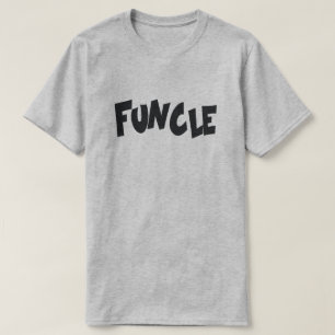 FUNCLE: SPASS-ONKEL T-Shirt