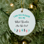 Funco Bunco What Number Christmas Keramik Ornament<br><div class="desc">The perfekt holiday gift for your Bunco playing friends. My wonderful Original Quote inspiriert von Real Bunco Players. "Can You Please Tell Me What Number Are We on? Modern typography style design Perfekt for December Bunco,  holiday gift exchange or ornament exchange.</div>