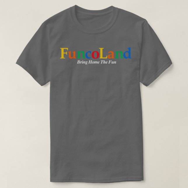 FuncoLand bringt Zuhause zum Spaß T-Shirt (Design vorne)