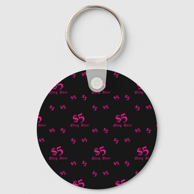 Fünf Dollar Bling Boss Schlüsselanhänger (Vorderseite)