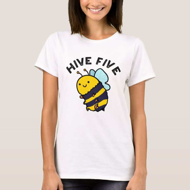 Fünf lustige High Five Bee Pun T-Shirt (Vorderseite)