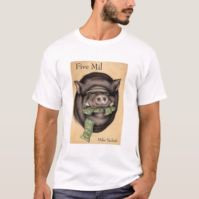 Fünf Mil T-Shirt (Vorderseite)