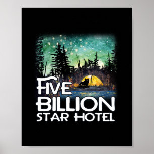 Fünf-Milliarden-Sterne-Hotel-Camping Poster