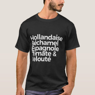 Fünf Mütter Sauces T - Shirt