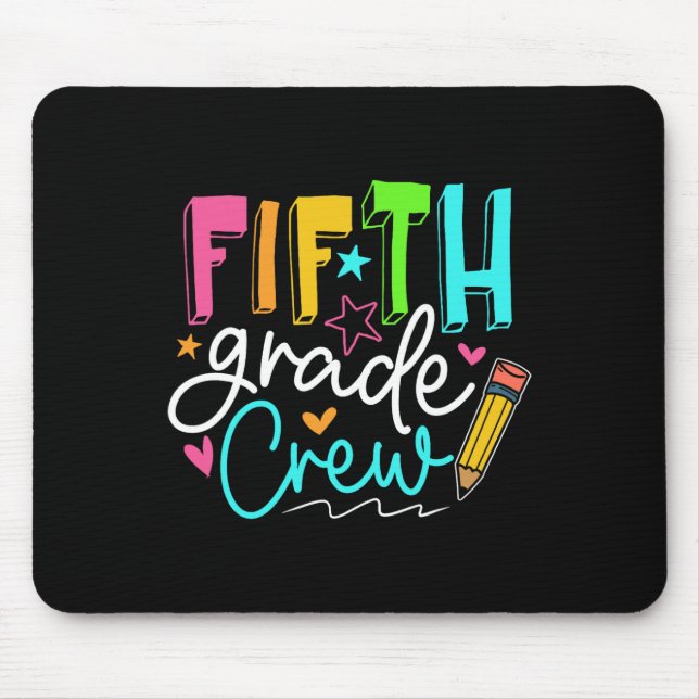 Fünfte Crew-Team 5. Klasse Lehrer Student Mousepad (Vorne)