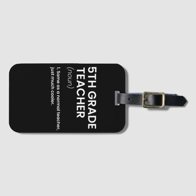 Fünfte Klasse Lehrer Definition Coole Schule Gepäckanhänger (Vorderseite (Horizontal))