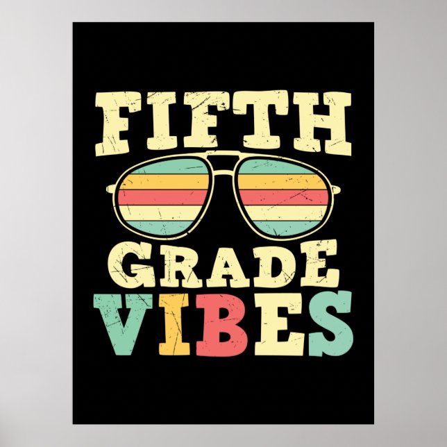 Fünfte Klasse Lehrer Fünfte Klasse Vibes Poster (Vorne)