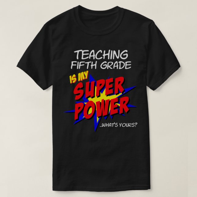 Fünfte Klasse Lehrer Superheld Superpower Co T-Shirt (Design vorne)
