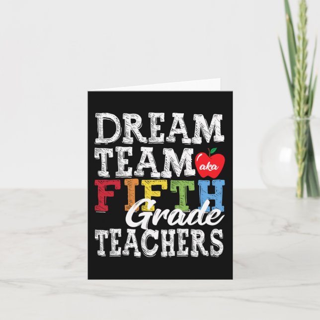 Fünfte Klasse Lehrer T-Shirt Dream Team Aka 5. Kla Karte (Vorderseite)
