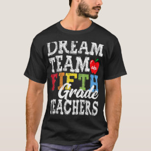 Fünfte Klasse Lehrer Traumteam Aka 5. Klasse Lehre T-Shirt