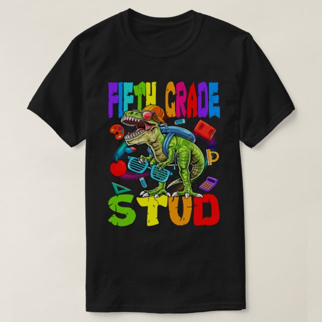Fünfte Klasse Stud Dinosaur zurück zur Schule T-Shirt (Design vorne)