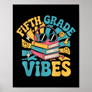 Fünfte Klasse Vibes zurück zum Schullehrer Kind 5t Poster