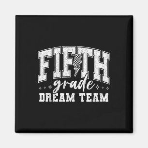 Fünftes Dream Team 5. Klasse Vibes Back to Sch Magnet
