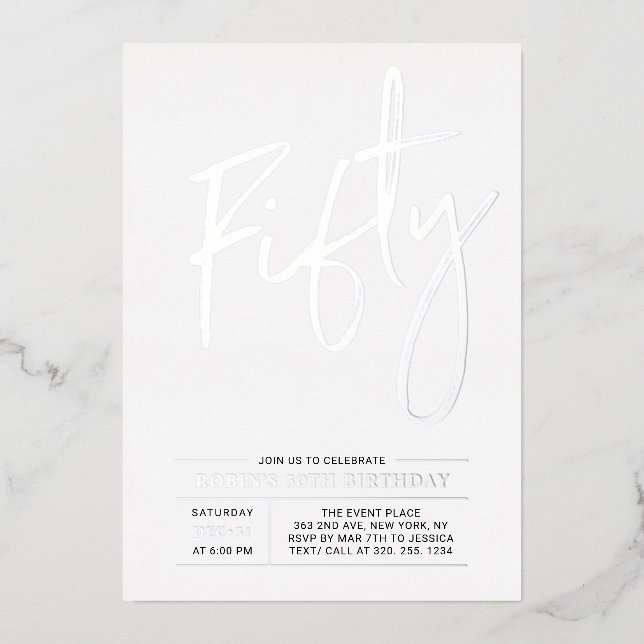fünfzig | Moderne Silver 50. Geburtstagsparty Folieneinladung (Vorderseite)