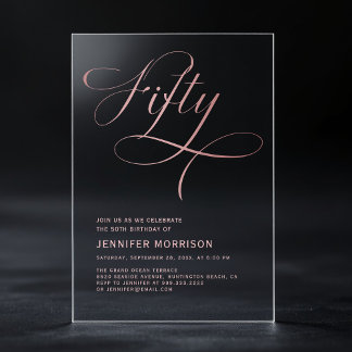 Fünfzig Rose Gold Script Black 50. Geburtstag Acryleinladungen