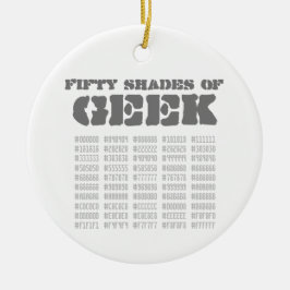 Fünfzig Shades von Geek Keramik Ornament