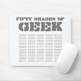 Fünfzig Shades von Geek Mousepad
