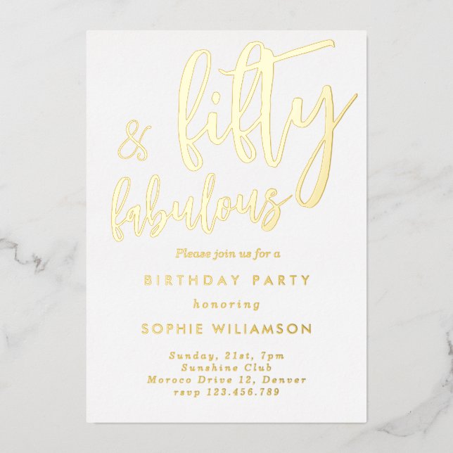 Fünfzig und fabelhaft vergoldetes Geburtstag Folieneinladung (Vorderseite)