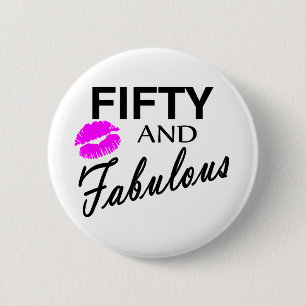 Fünfzig und fabelhaftes button