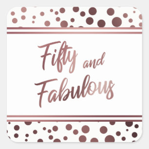 Fünfzig und Fantastisch Faux Roségold Kreise auf W Quadratischer Aufkleber